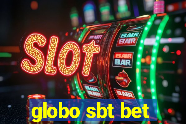 globo sbt bet